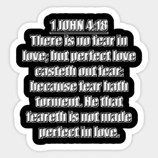 1 John 4:18 Bible Verse (KJV) Sticker